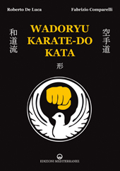 eBook, Wadoryu karate-do kata, De Luca, Roberto, Edizioni Mediterranee
