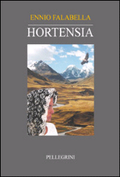E-book, Hortensia : una storia latinoamericana, Falabella, Ennio, Pellegrini