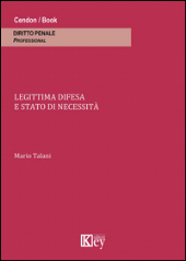 E-book, Legittima difesa e stato di necessità, Talani, Mario, Key editore