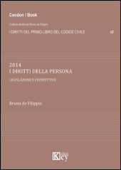 E-book, 2014, i diritti della persona : legislazione e prospettive, De Filippis, Bruno, Key editore