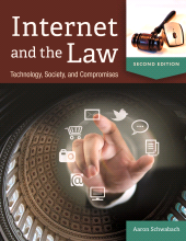 E-book, Internet and the Law : Technology, Society, and Compromises, ABC-CLIO
