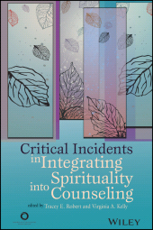 eBook, Critical Incidents in Integrating Spirituality into Counseling, American Counseling Association