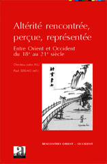 E-book, Altérité rencontrée, percue, représentée : entre Orient et Occident : du XVIIIe au XXIe siècle, Academia