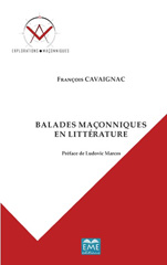 E-book, Balades maçonniques en littérature, Cavaignac, François, EME Editions