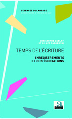 E-book, Temps de l'écriture : enregistrements et représentations, Academia