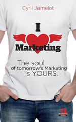 E-book, I love marketing : The soul of tomorrow's Marketing is yours, Academia