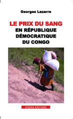 eBook, Le prix du sang en République démocratique du Congo, Lazarre, Georges, Editions Acoria