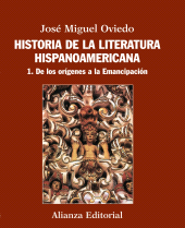 eBook, Historia de la literatura hispanoamericana : 1. De los orígenes a la Emancipación, Alianza Editorial