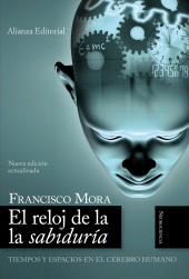 E-book, El reloj de la sabiduría : Tiempos y espacios en el cerebro humano, Alianza Editorial