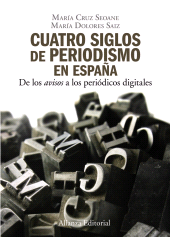 E-book, Cuatro siglos de periodismo en España : De los "avisos" a los periódicos digitales, Alianza Editorial