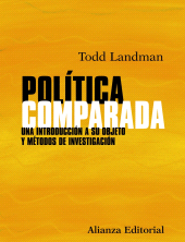 E-book, Política comparada : Una introducción a su objeto y métodos de investigación, Alianza Editorial