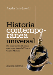 E-book, Historia contemporánea universal : Del surgimiento del Estado contemporáneo a la Primera Guerra Mundial, Alianza Editorial