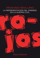 eBook, Rojos : La representación del enemigo en la Guerra Civil, Alianza Editorial