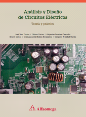 E-book, Análisis y diseño de circuitos eléctricos : Teoría y práctica, Alpha Editorial