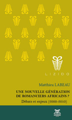 E-book, Une nouvelle génération de romanciers africains ?, Labeau, Matthieu, Anibwe Editions