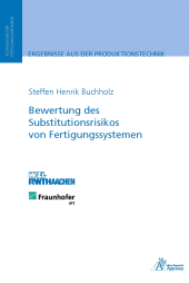 E-book, Bewertung des Substitutionsrisikos von Fertigungssystemen, Apprimus Wissenschaftsverlag
