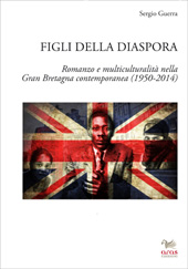 E-book, Figli della diaspora : romanzo e multiculturalità nella Gran Bretagna contemporanea (1950-2014), Guerra, Sergio, 1955-, Aras