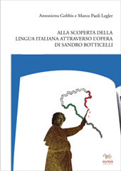 eBook, Alla scoperta della lingua e della cultura italiana attraverso l'opera di Sandro Botticelli, Gobbis, Antonietta, Aras