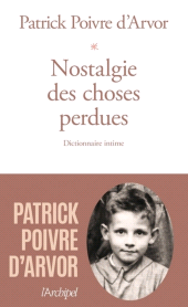 E-book, Nostalgie des choses perdues : Dictionnaire intime, L'Archipel