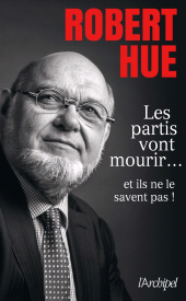 E-book, Les partis vont mourir... et ils ne le savent pas!, L'Archipel