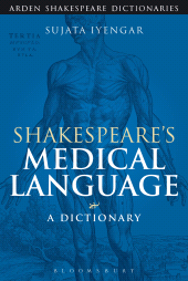 E-book, Shakespeare's Medical Language: A Dictionary, The Arden Shakespeare