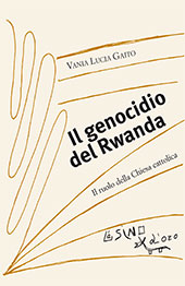 E-book, Il genocidio del Rwanda : il ruolo della Chiesa cattolica, Gaito, Vania Lucia, L'asino d'oro edizioni