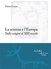 E-book, La scienza e l'Europa : dalle origini al XIII secolo, L'asino d'oro edizioni