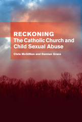E-book, Reckoning : The Catholic Church and Child Sexual Abuse, ATF Press