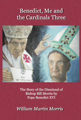 E-book, Benedict, Me and the Cardinals Three, Morris, William, ATF Press