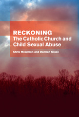 eBook, Reckoning : The Catholic Church and Child Sexual Abuse, ATF Press