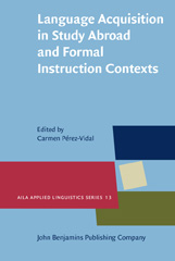 eBook, Language Acquisition in Study Abroad and Formal Instruction Contexts, John Benjamins Publishing Company