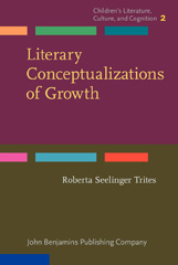 E-book, Literary Conceptualizations of Growth, Trites, Roberta, John Benjamins Publishing Company