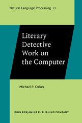 E-book, Literary Detective Work on the Computer, Oakes, Michael P., John Benjamins Publishing Company