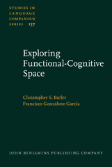E-book, Exploring Functional-Cognitive Space, Butler, Christopher S., John Benjamins Publishing Company