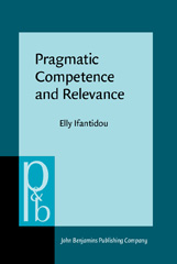 E-book, Pragmatic Competence and Relevance, John Benjamins Publishing Company