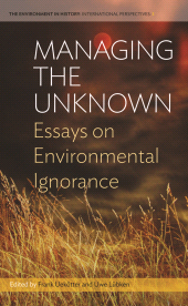 E-book, Managing the Unknown : Essays on Environmental Ignorance, Berghahn Books