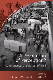 E-book, A Revolution of Perception? : Consequences and Echoes of 1968, Berghahn Books