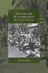 eBook, The Dark Side of Nation-States : Ethnic Cleansing in Modern Europe, Berghahn Books