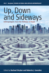 E-book, Up, Down, and Sideways : Anthropologists Trace the Pathways of Power, Berghahn Books
