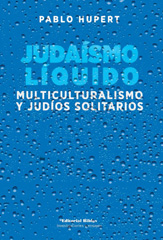 E-book, Judaísmo líquido : multiculturalismo y judíos solitarios, Editorial Biblos