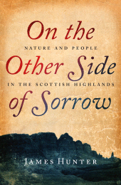 E-book, On the Other Side of Sorrow : Nature and People in the Scottish Highlands, Birlinn