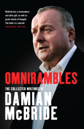 eBook, Omnirambles : The Collected Writings of Damian McBride, Biteback Publishing