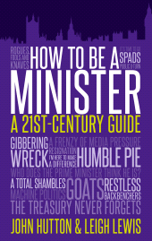 eBook, How to Be a Minister : A 21st-Century Guide, Biteback Publishing