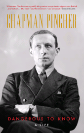 E-book, Chapman Pincher: Dangerous to Know : A Life, Biteback Publishing