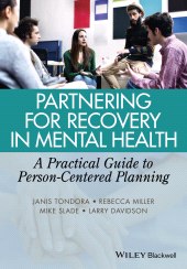E-book, Partnering for Recovery in Mental Health : A Practical Guide to Person-Centered Planning, Blackwell