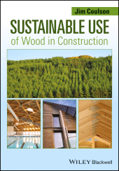 E-book, Sustainable Use of Wood in Construction, Blackwell