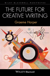 eBook, The Future for Creative Writing, Blackwell
