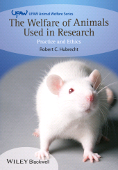 E-book, The Welfare of Animals Used in Research : Practice and Ethics, Blackwell