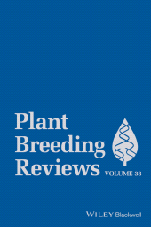 E-book, Plant Breeding Reviews, Volume 38, Blackwell