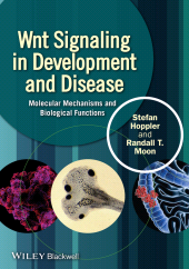 E-book, Wnt Signaling in Development and Disease : Molecular Mechanisms and Biological Functions, Blackwell